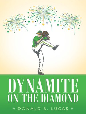 cover image of Dynamite on the Diamond
